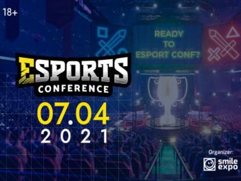 Как зарабатывать на киберспорте? Узнайте на третьей eSPORTconf Ukraine от Smile-Expo